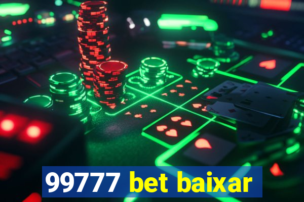 99777 bet baixar